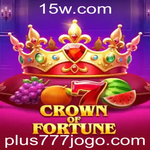 Descubra CrownofFortune: O Novo Fenômeno de Jogos Com Plus777