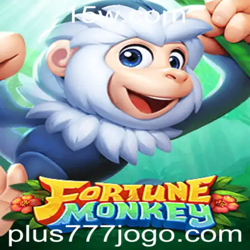 FortuneMonkey: Descubra o Novo Fenômeno no Mundo dos Jogos com Plus777